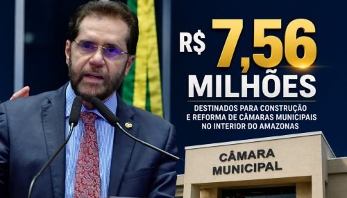 Senador Plínio Valério destina mais de R$ 7,5 milhões para construção e reforma de Câmaras Municipais no interior do Amazonas